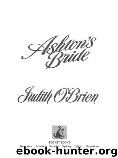 Ashton’s Bride by Judith O’Brien