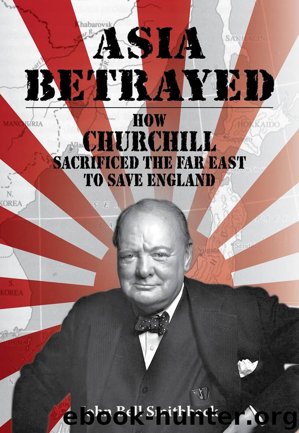 Asia Betrayed by John Bell Smithback