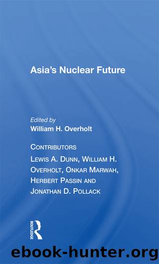 Asia's Nuclear FutureH by William H Overholt