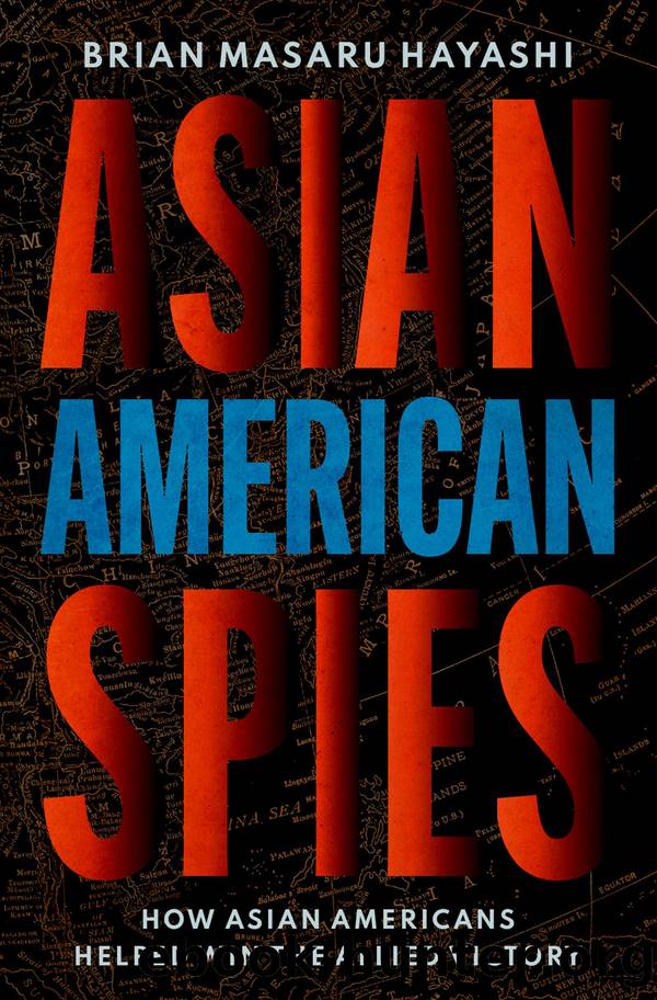Asian American Spies by Brian Masaru Hayashi