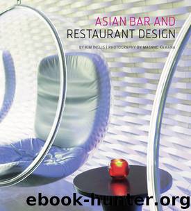 Asian Bar and Restaurant Design by Kim Inglis