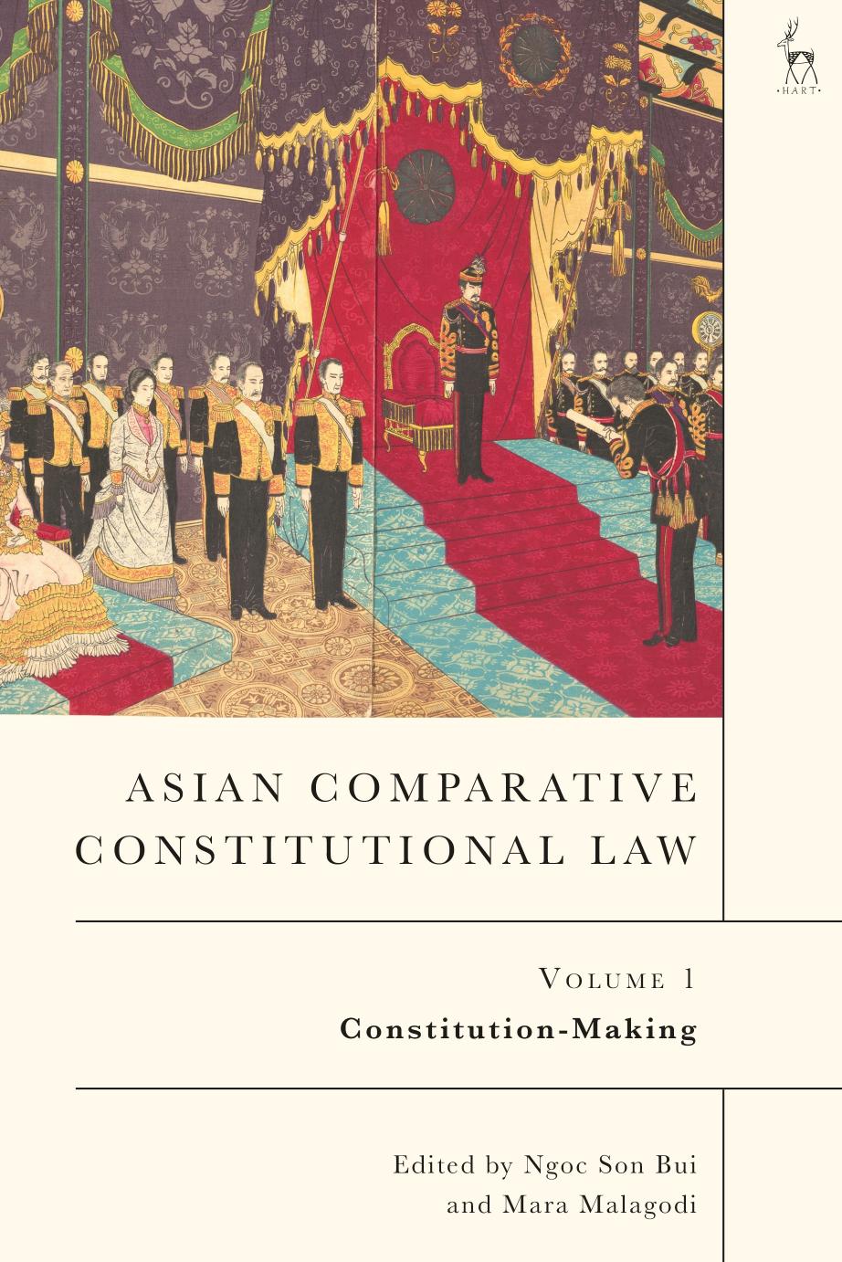 Asian Comparative Constitutional Law, Volume 1: Constitution-making by Ngoc Son Bui Mara Malagodi