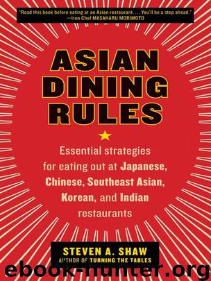 Asian Dining Rules by Steven A. Shaw