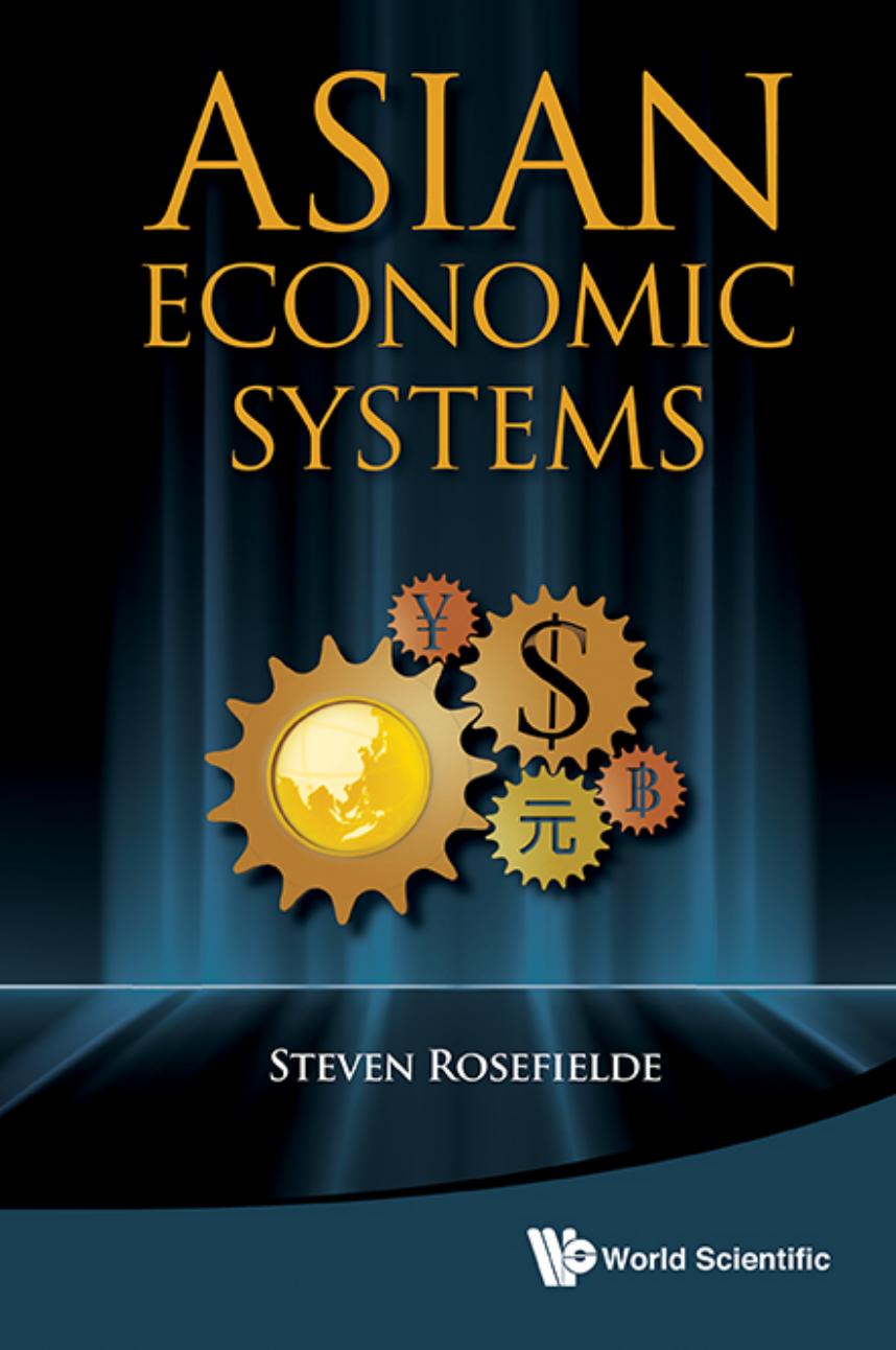 Asian Economic Systems by Steven Rosefielde