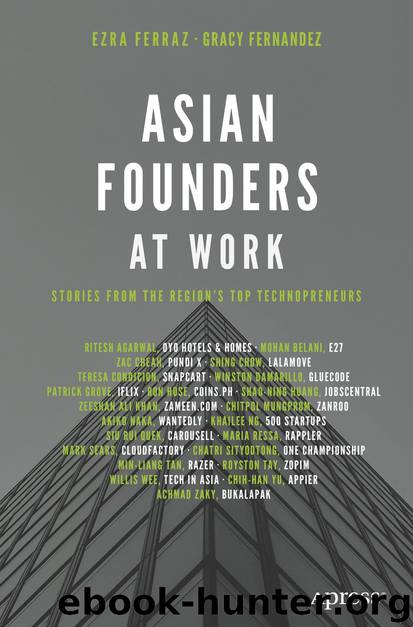 Asian Founders at Work by Ezra Ferraz;Gracy Fernandez; & Gracy Fernandez