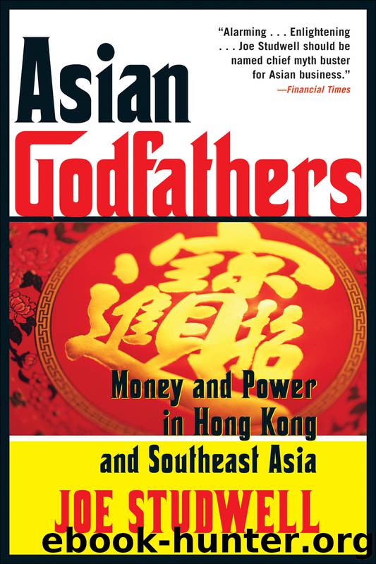 Asian Godfathers by Joe Studwell