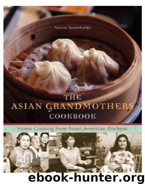Asian Grandmothers Cookbook by Pat Tanumihardja