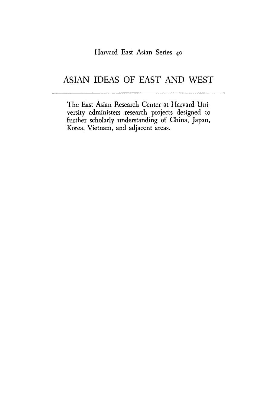 Asian Ideas of East and West: Tagore and His Critics in Japan, China, and India by Stephen N. Hay