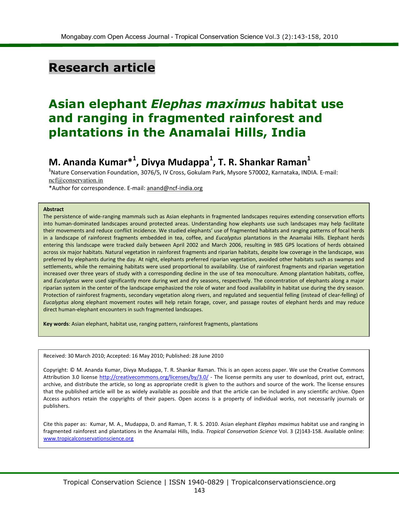 Asian elephant Elephas maximus habitat use and ranging in fragmented rainforest and plantations in the Anamalai Hills, India by M. Ananda Kumar Divya Mudappa T. R. Shankar Raman