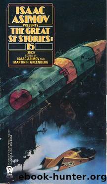 Asimov - The Great SF Stories 15 - 1953 by Unknown Author