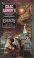 Asimov Fantasies: Ghosts by Isaac Asimov;Martin H. Greenberg;Charles G. Waugh