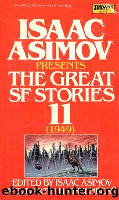 Asimov The Great SF Stories 11 - 1949 by Isaac Asimov