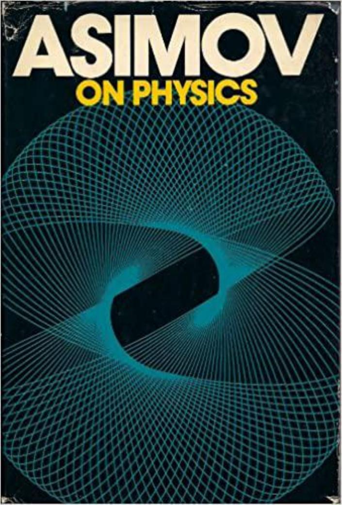 Asimov on Physics by Isaac Asimov