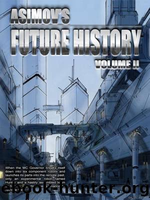 Asimov's Future History 02 by Isaac Asimov
