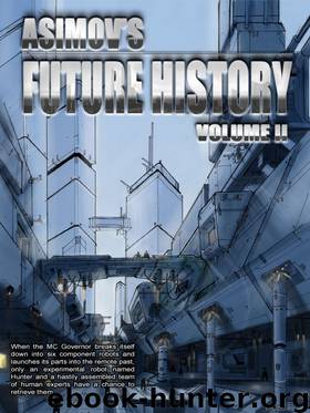 Asimov's Future History V. 02 by Isaac Asimov