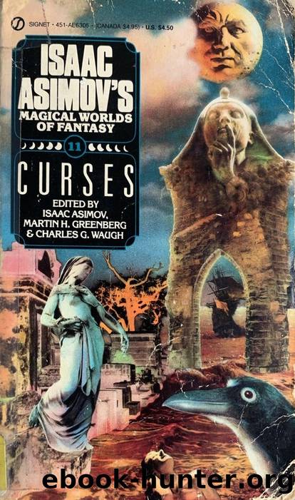 Asimov's Magical World's 11 - Curses by Isaac Asimov (ed.)