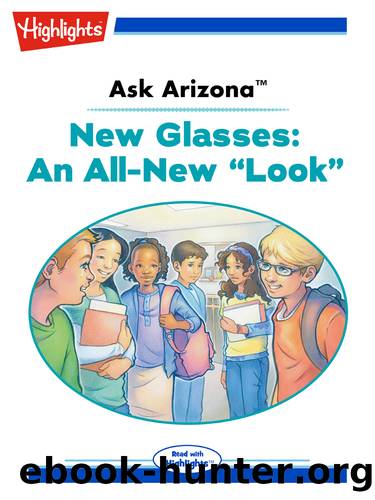 Ask Arizona: New Glasses: An All-New "Look by Lissa Rovetch