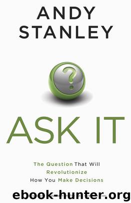 Ask It by Andy Stanley