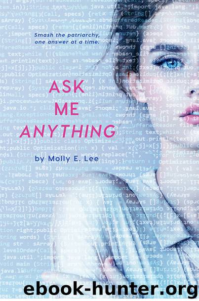 Ask Me Anything by Molly E. Lee