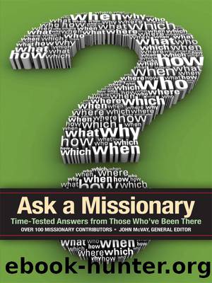 Ask a Missionary by McVay John;