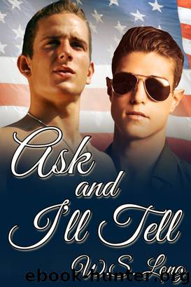 Ask and I'll Tell by WS Long