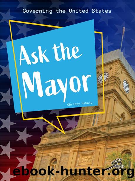 Ask the Mayor by Christy Mihaly