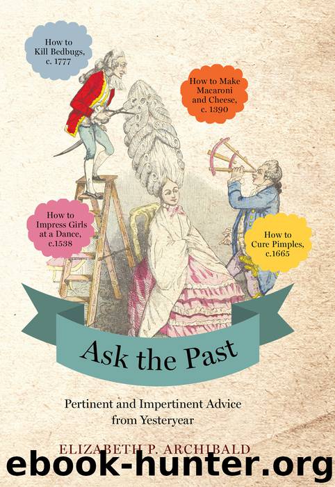 Ask the Past by Elizabeth P. Archibald
