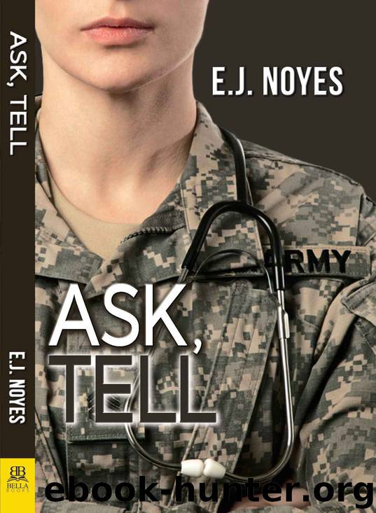 Ask, Tell by E. J. Noyes
