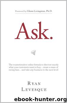 Ask. by Levesque Ryan