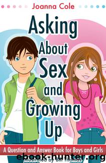 Asking About Sex Growing Up by Joanna Cole