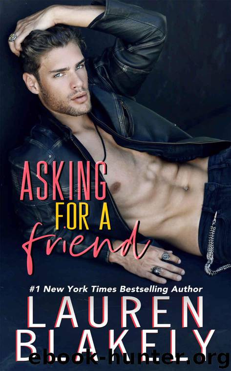 Asking For a Friend (Boyfriend Material Book 1) by Blakely Lauren