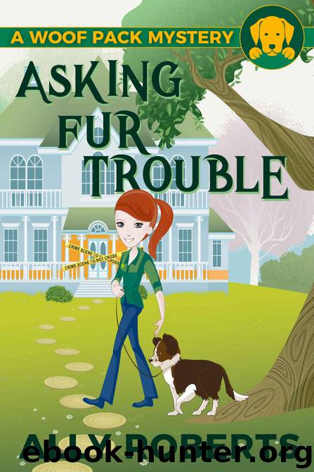 Asking Fur Trouble by Ally Roberts