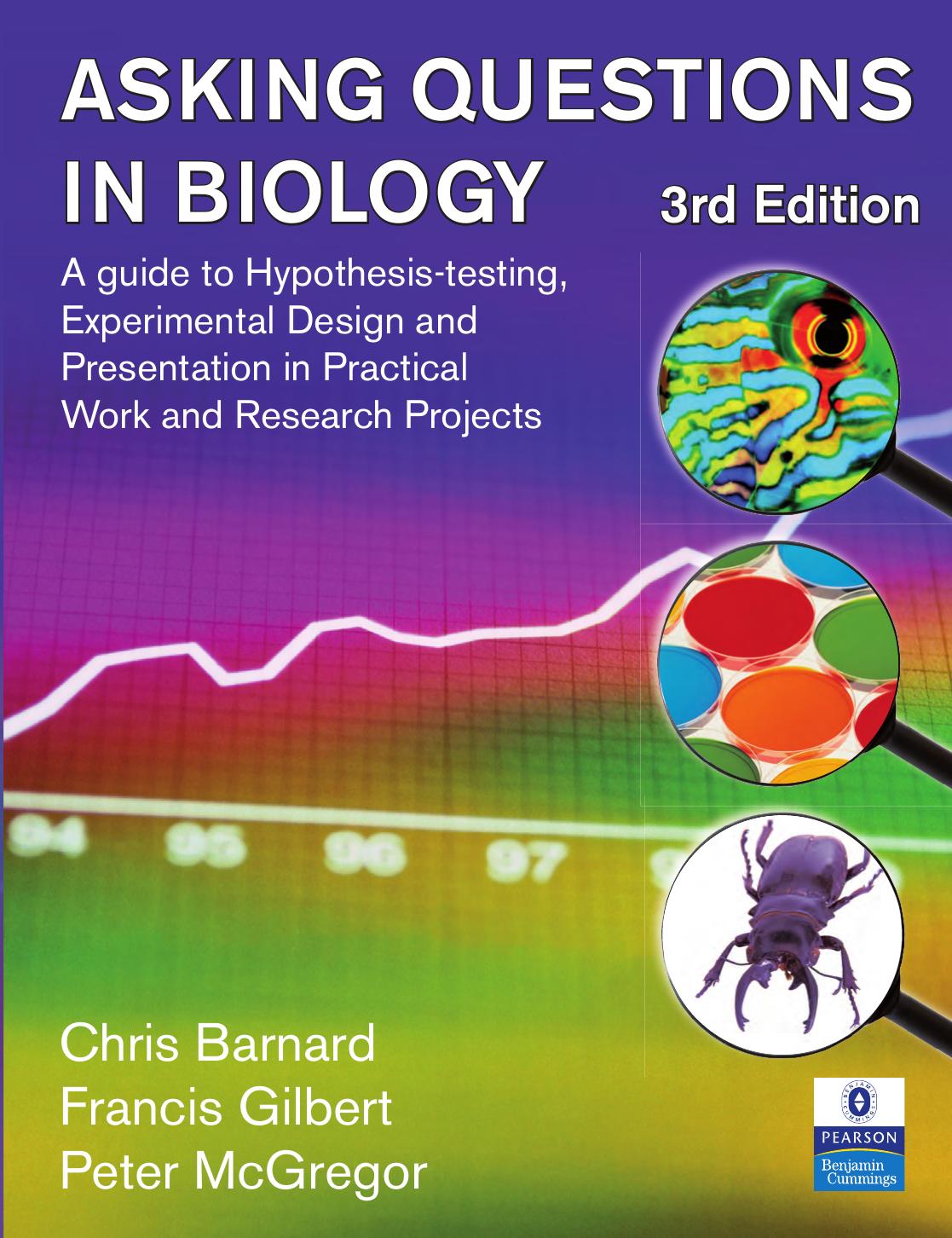 Asking Questions in Biology [Repost] by Chris Barnard Francis Gilbert Peter Mcgregor