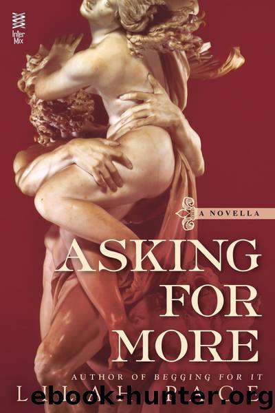 Asking for More by Lilah Pace