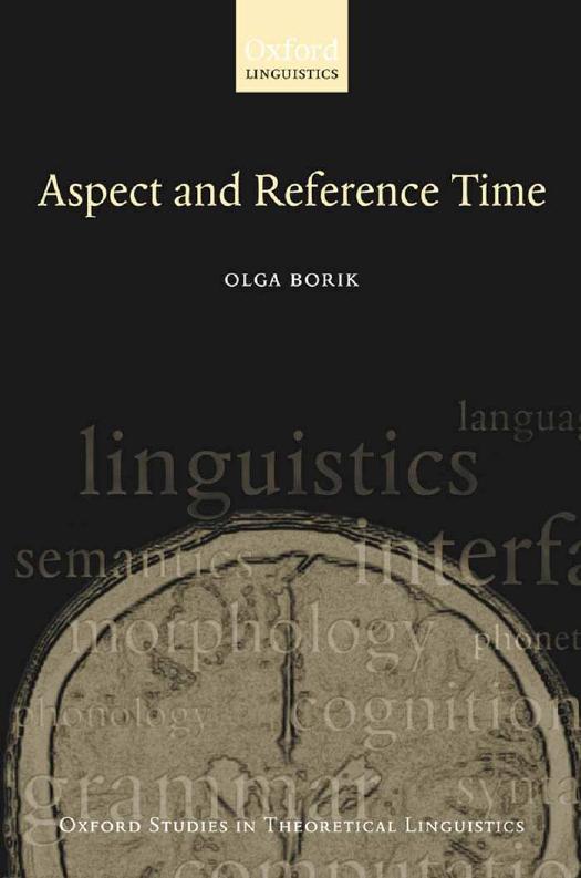 Aspect and Reference Time by Olga Borik