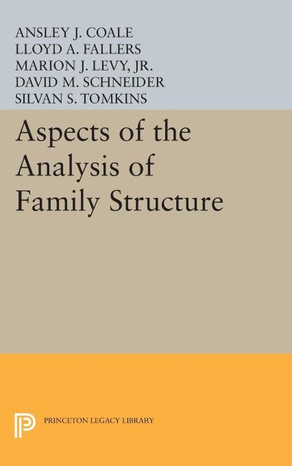 Aspects of the Analysis of Family Structure by Ansley Johnson Coale