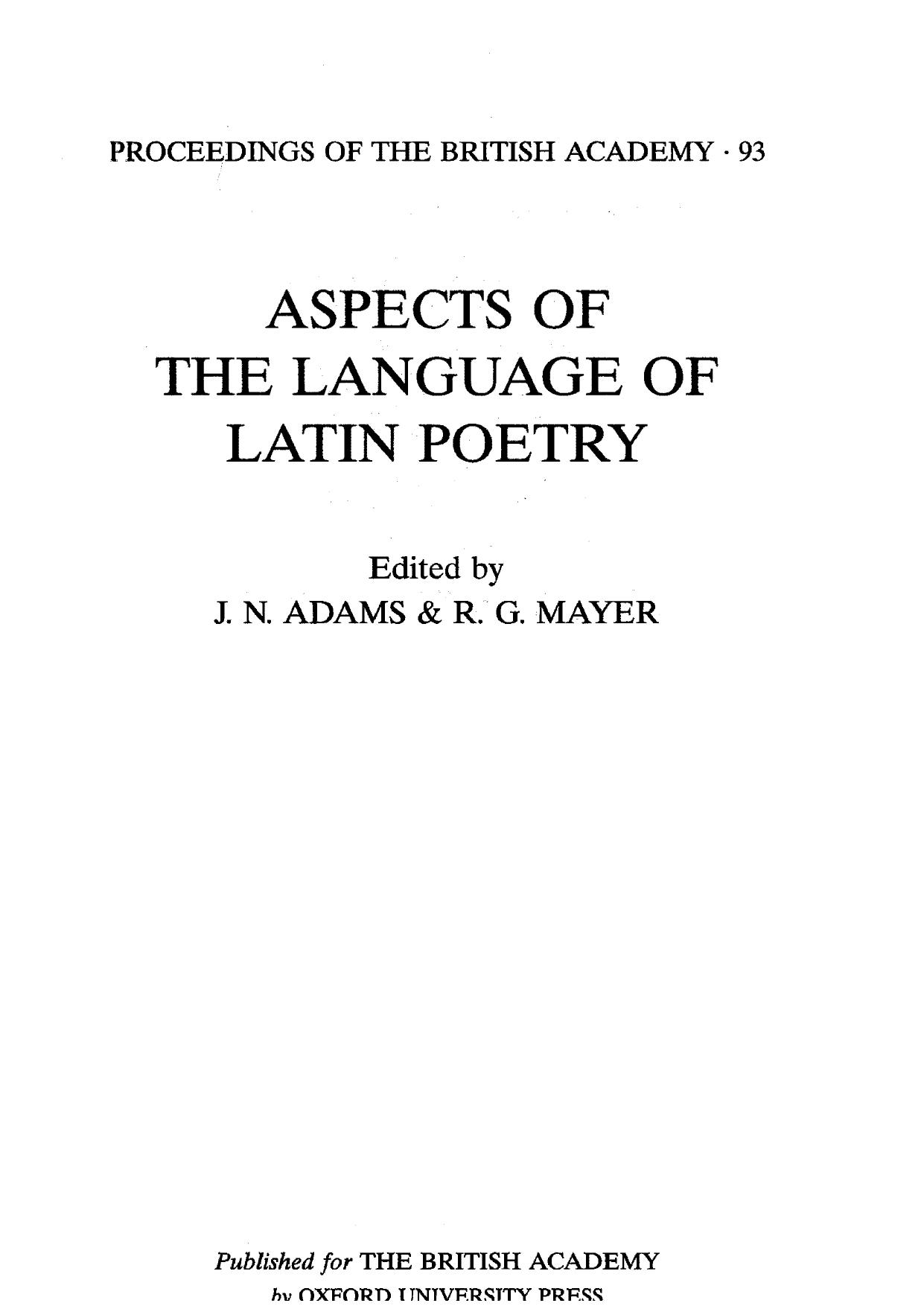 Aspects of the Language of Latin Poetry by James N. Adams