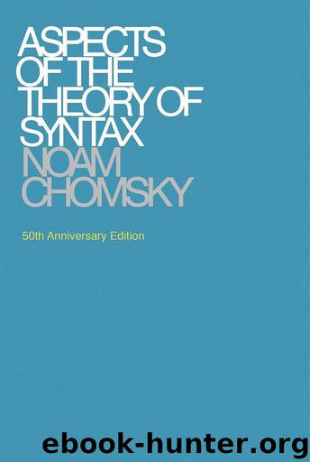 Aspects of the Theory of Syntax (MIT Press) by Chomsky Noam