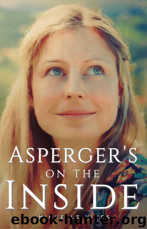 Asperger's on the Inside by Michelle Vines