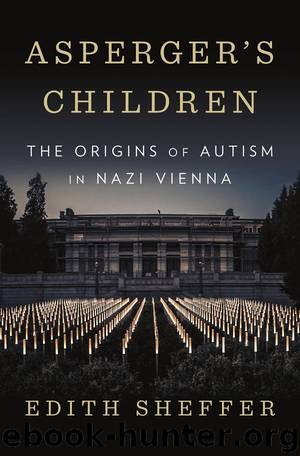 Asperger’s Children by Edith Sheffer