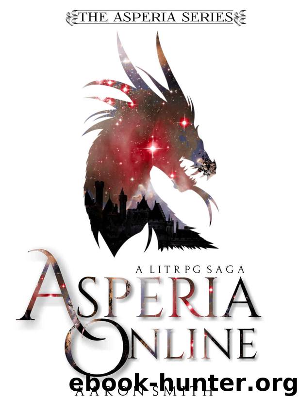 Asperia Online: A LITRPG Harem (The Asperia Series Book 1) by Aaron Smith