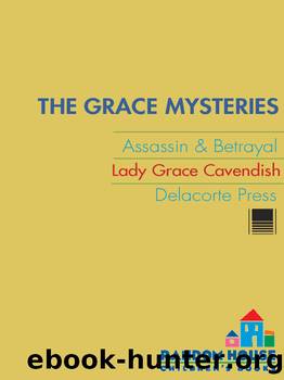 Assassin & Betrayal by Lady Grace Cavendish