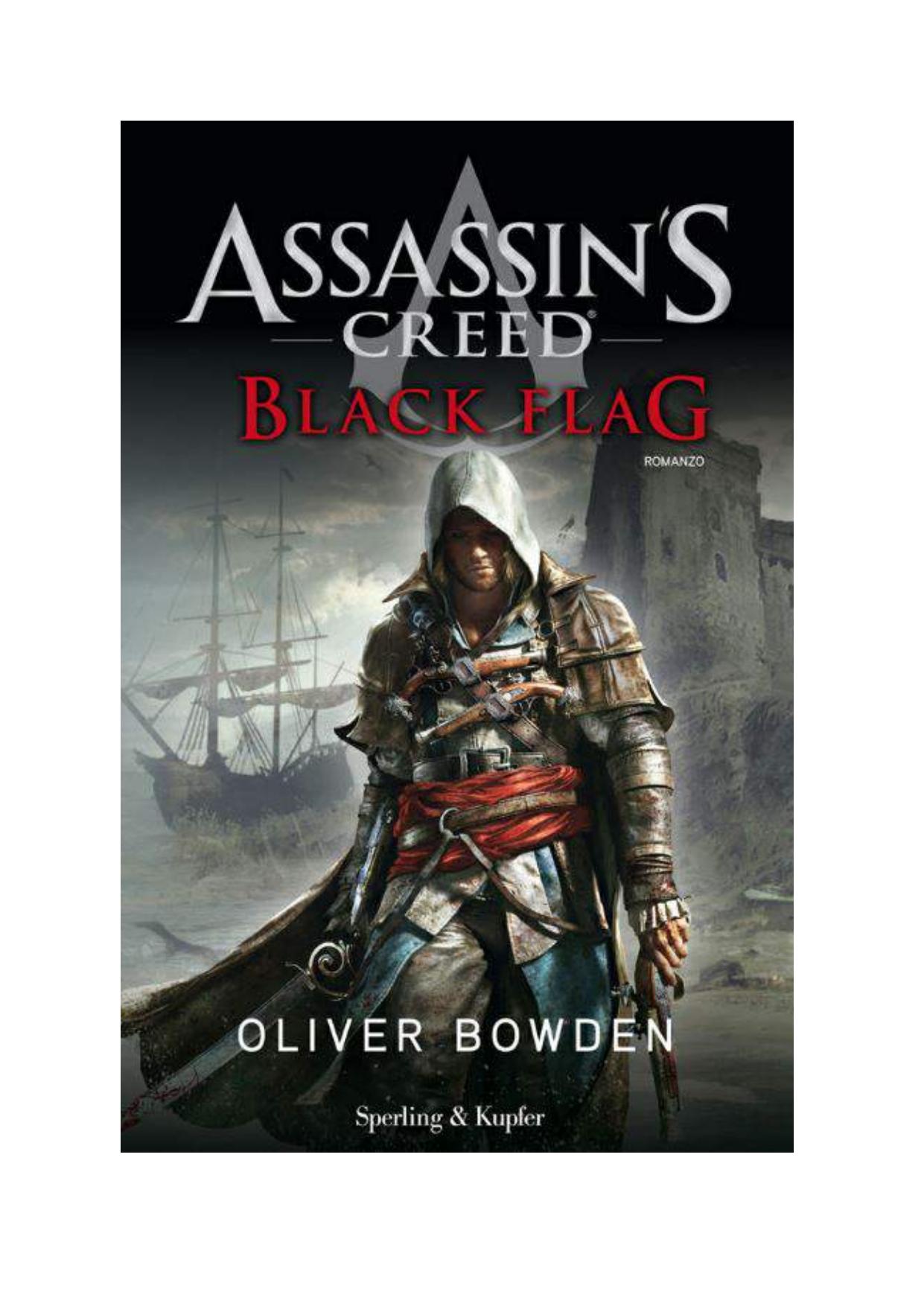 Assassin's Creed Black Flag by Oliver Bowden