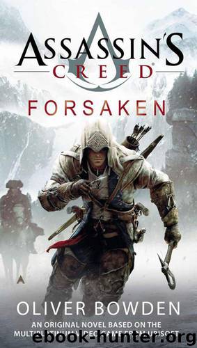 Assassin's Creed Forsaken by Oliver Bowden