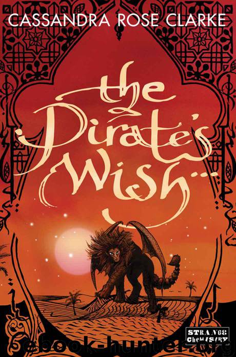 Assassin's Curse 02 - The Pirate's Wish by Cassandra Rose Clarke
