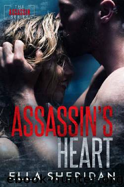 Assassin's Heart (Assassins Book 4) by Ella Sheridan