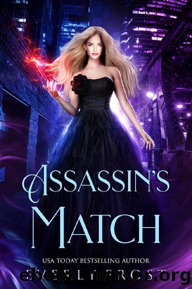 Assassin's Magic 5: Assassin's Match (A Novella) by Everly Frost