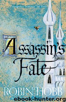 Assassinâs Fate by Hobb Robin