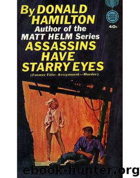 Assassins Have Starry Eyes by Donald Hamilton
