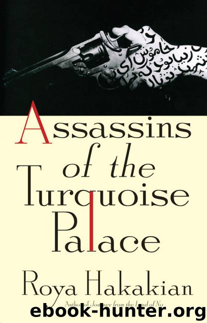 Assassins of the Turquoise Palace by Hakakian Roya